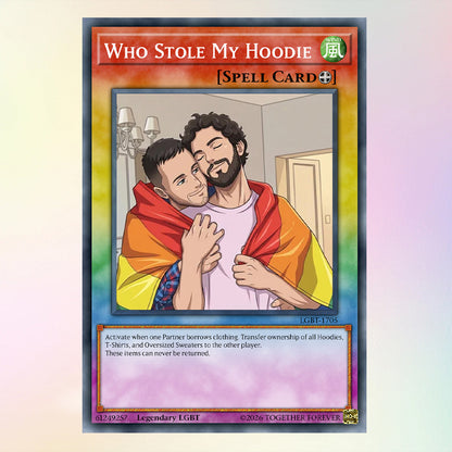 Personalized WHO STOLE MY HOODIE? Yu-Gi-Oh! Card, LGBT Couple Gift, Custom Photo Trading Card, Metal Card, Acrylic Card