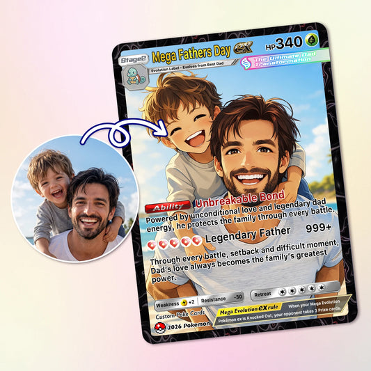 2 Happy Mega Father's Day Custom Pokémon Card - Comic Anime Style Personalized Pokémon Card for Dad - Perfect Gift for Dad (Bản sao)